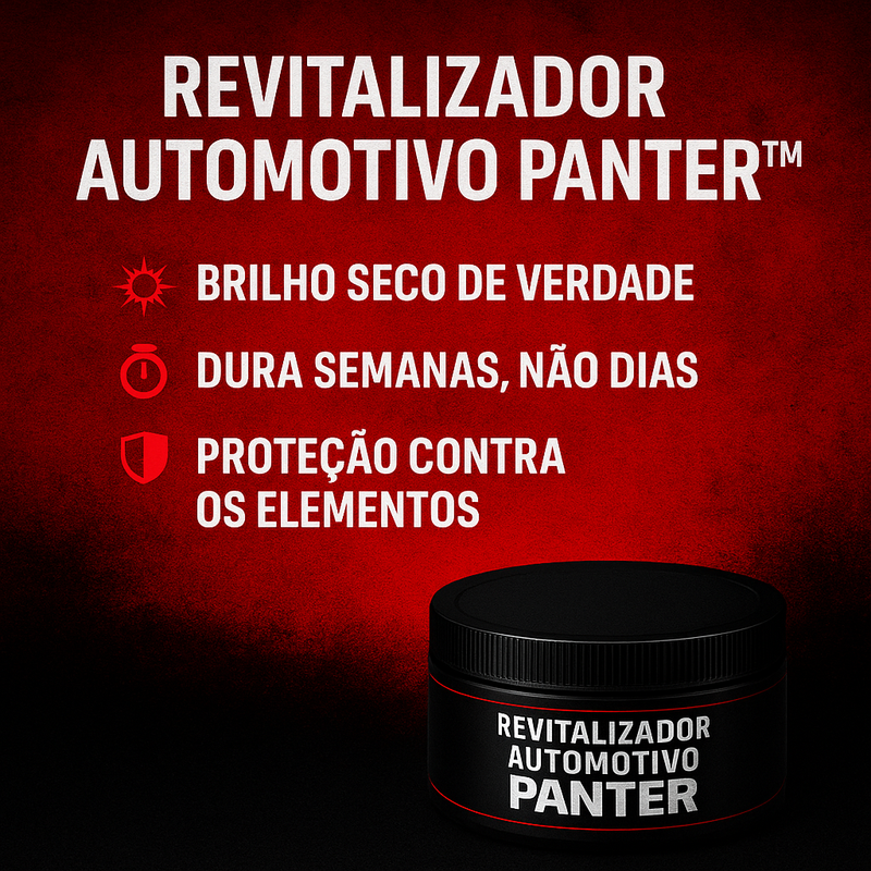 Revitalizador Automotivo Panter™ 🔥Promo Black Friday